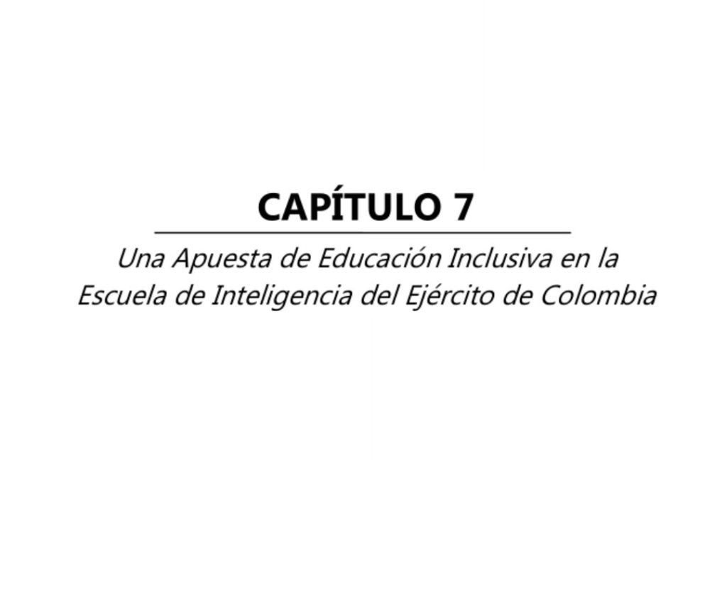 Una Apuesta de Educación Inclusiva en la Escuela de Inteligencia del Ejército de&nbsp;Colombia