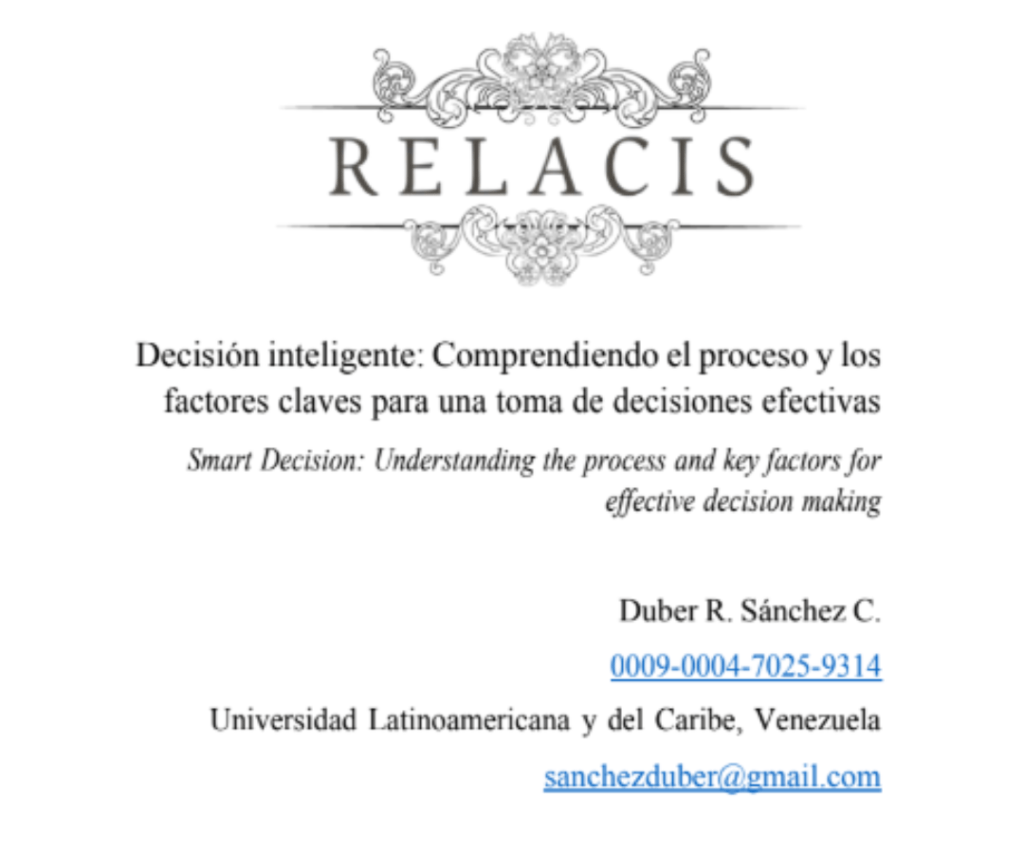 Decisión inteligente: Comprendiendo el proceso y los factores claves para una toma de decisiones efectivas