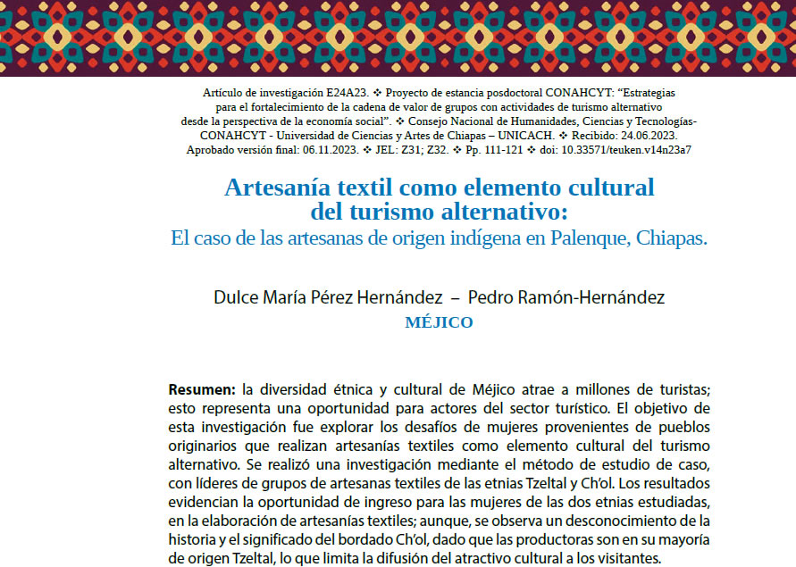Artesanía textil como elemento cultural del turismo alternativo: El caso de las artesanas de origen indígena en Palenque,&nbsp;Chiapas.